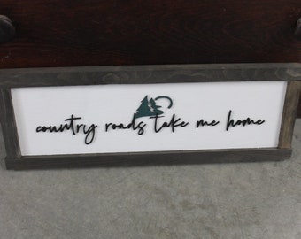 Country Roads Take Me Home Music Country Living Farmhouse Rustic Primitive Camp Home Decor Wall Hanging Cute Pine Moon Land Handmade 3D Sign