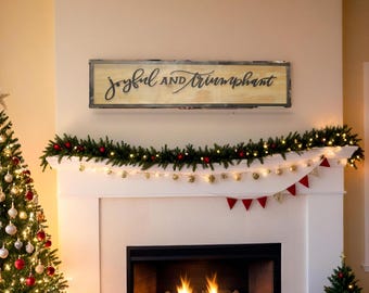 Joyful and Triumphant Sign: Rustic Framed Wood Holiday Decor
