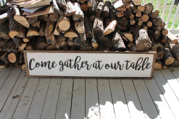 Large Farmhouse Sign, Thanksgiving Sign, Gather Together, Gather at our Table, Dining Room Sign, Holiday Gathering Sign, Rustic,Primitive