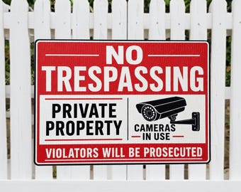No Trespassing Sign • Private Property Warning • Weather Resistant PVC Security Camera Sign • Outdoor Yard Safety Sign