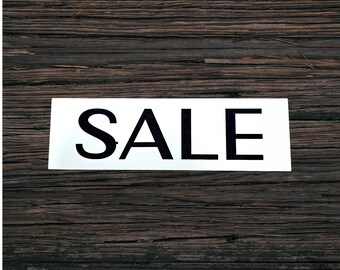 Sale Printed Sign – Weatherproof PVC – Indoor/Outdoor Directional Black and White Retail Business Display