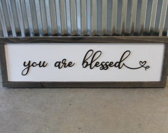 Handcrafted 'You Are Blessed' Wood Sign - Ebony Frame