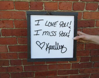 Personal Note I love you Miss You Memorial Custom Handwriting Signature Mom Gift Wife Gift Wooden Decor Sign Ways to Show You Care Personal