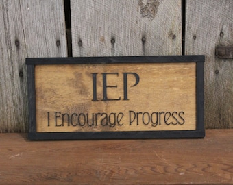 IEP Teacher Sign Individualized Education Teacher Appreciation Gift Intervention Specialist Special Education Coordinator Wood