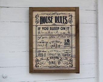 House Rules Wood Sign If You Slept In It Feed It Love It Hang It Up Funny Cute House Warming Gift Rustic Pallet Farmhouse Primitive Wall