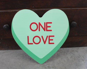 One Love Green  Candy Conversation Heart Cutout Valentines Day Gift Photography Prop Handmade Home decor Raised 3D Sign Wall Art