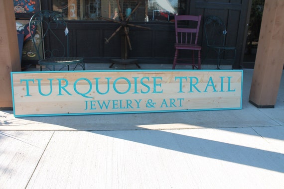 Jewely and Art Turquoise Seafoam Trail Business Commerical Sign Personalized Custom Wooden Etched Sign Engraved Routed Color Filled