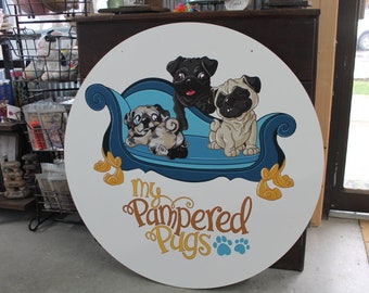 Groomer Pamper Pugs Personalized Waterproof Sign Smooth Round Circle Outdoor Ready for your Business Logo Great for hanging or wall mounted