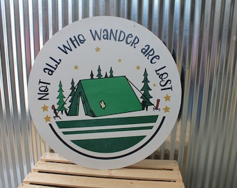 Not all Who Wander are Lost Camp Tent Summer  Wall Hanger Wreath Sign Door Hanger Round Front Door Entry Way Decor Plaque Wood Print