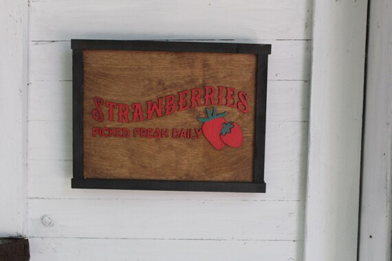 Strawberries Picked Fresh Daily Wood Sign  Farmhouse Primitives Brown Wall Hanging Decoration Decor For Sale Available Strawberry Farmhouse