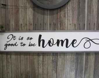 It Is Good To Be Home, Large Custom Sign, Over-sized Rustic, Wood, Laser Cut Out, Raised Letters, Extra Large, Sign, Couch Sign, Fireplace