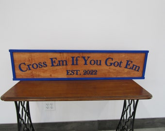 Large Custom Sign Oversized Rustic Cross Em If You Got Em Business Blue Logo Wood Laser Cut Out 3D Extra Large Sign Footstepsinthepast
