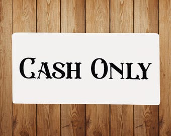 Cash Only Sign – Black Lettering on White for Farmhouse, Retro, Cottage, or Small‑Business Checkout Counter Decor