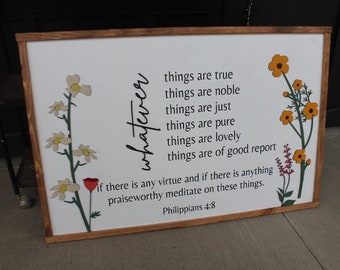 Whatever is True Philippians 4:8 Raised Floral Printed Image Uplifting Faith Bible Verse Spiritual Home Decor Handmade Library Remind Beauty