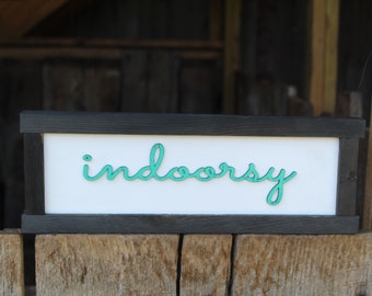 Indoorsy I Love Inside Hate Outdoors Wood Sign Raised Text Wall Hanging Decoration Hates Camping Primitive Rustic  In Doors Gift Decor