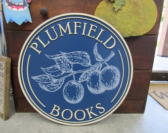 Custom Wooden Sign Plum Book Store Entrance Sign Your Logo Personalized Hanging Sign Raised Letters Round Printed Image Fruit Blue Handmade