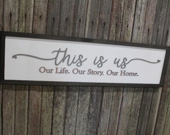 This is Us Our Life Our Story Our Home Large family sign wood fireplace living room dinning room shabby cottage chic farmhouse Pink and Gray