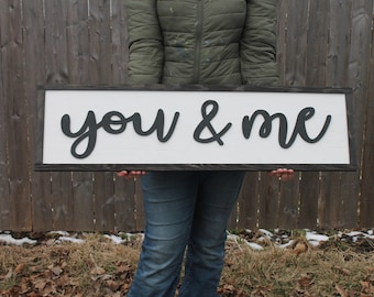 Master Bedroom Sign You & Me Raised Text Wood You and Me Décor Couch Sign Livingroom Sign Oversized Wedding Gift Black White