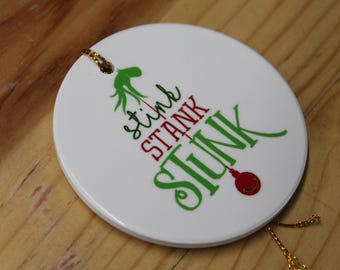 Stink Stank Stunk Holiday Ceramic Christmas tree Decoration Hand Ornament Decor Circle Sign Gift Cute Winter Hanging Circle Sassy Funny