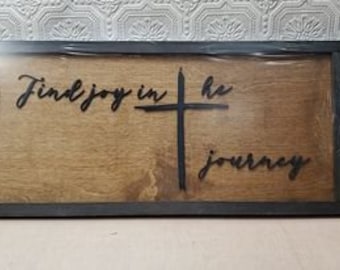 Find Joy In The Journey Decor  Relax Rustic Vintge Guest Raised 3D Wood Decor Sign Qoute Cross Faith 3D Raised off the board Handmade