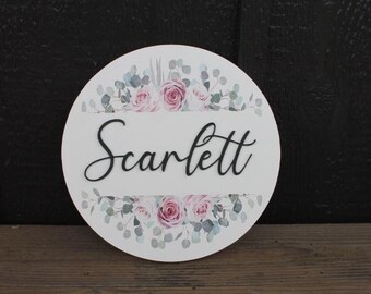 Custom Sign Round Nursery Little Girls Shower Gift Bedroom Your Room Design Flowers Raised and Printed Vintage Crib Sign Announcement Gift