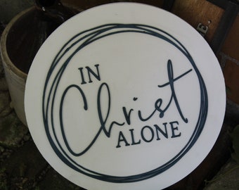 Round In Christ Alone Wood Sign 3D Raised Text Large Wall Hanging Biblical Religious Hoop Wreath Rings Farmhouse Rustic Decoration Gift