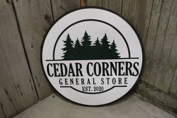 General Store Sign Small Business Round Sign Raised Text Commercial Signage 3D Your Logo Extra Large Rings Established Pine Trees Custom