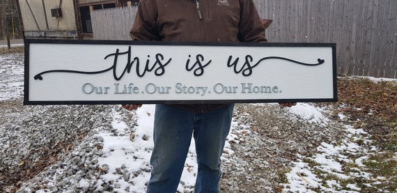 This is Us Our Life Our Story Our Home Large family sign wood fireplace living room dinning room shabby cottage chic farmhouse rustic decor