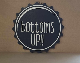 Bottoms Up Bottle Cap Sign • Bar Wall Decor • Rustic Man Cave Sign • Beer Lover Gift • Black & White Round Bar Sign for Home Pub