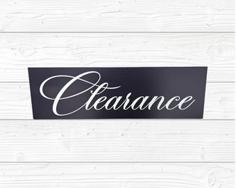 Clearance Printed Script Sign – Weatherproof PVC – Elegant Black and White Business Display