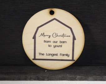 Merry Christmas From Our Barn To Yours Ornament Keepsake KeyChain Woodslice Family Farmhouse Gift