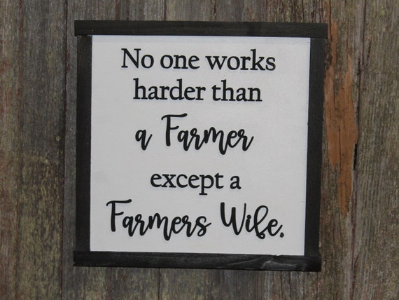 No One Works Harder Than A Farmers Wife Decor Sign Appreciation Gift Farming Wife 3D Handmade Wood Sign Raised Text Farmers Kitchen Living