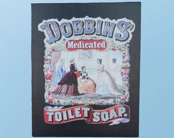 Vintage Dobbins’ Medicated Soap Advertisement Art – 19th‑Century Illustrated Poster with Ornate Lettering for Antique Wall Decor