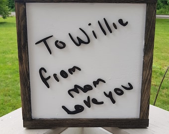 Personal Note, Memorial, Custom Handwriting, Signature, Loved Ones, Wood, Shabby Chic, Primitive Sign, Framed, FootstepsinthePast