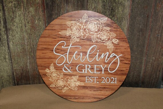 Established Sterling and Grey 2021 Roses Personalized Raised 3D Floral Wedding Engaged Round Woodgrain Gift Handmade Sign Business Circle