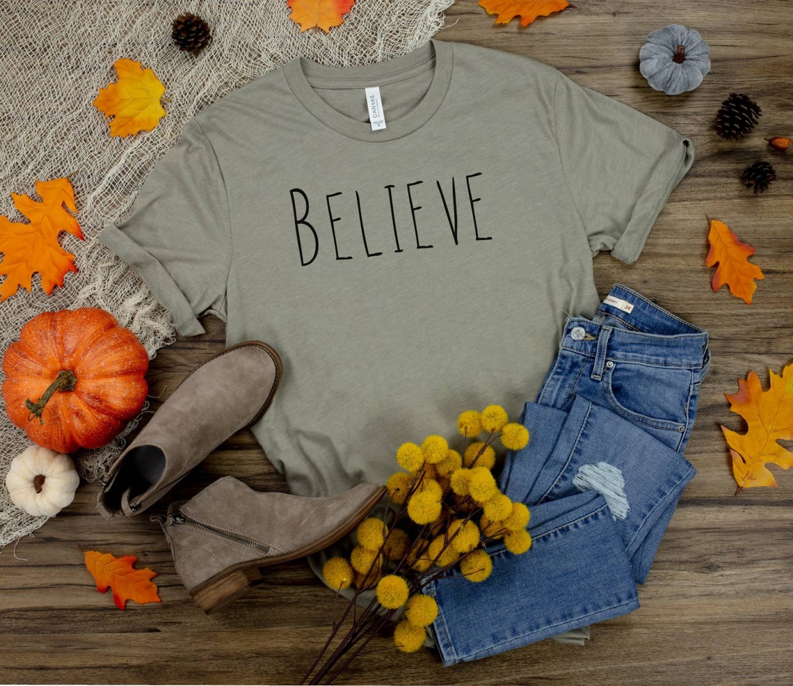 Believe Shirt Believe Believe Tshirt Inspirational Shirt | Etsy