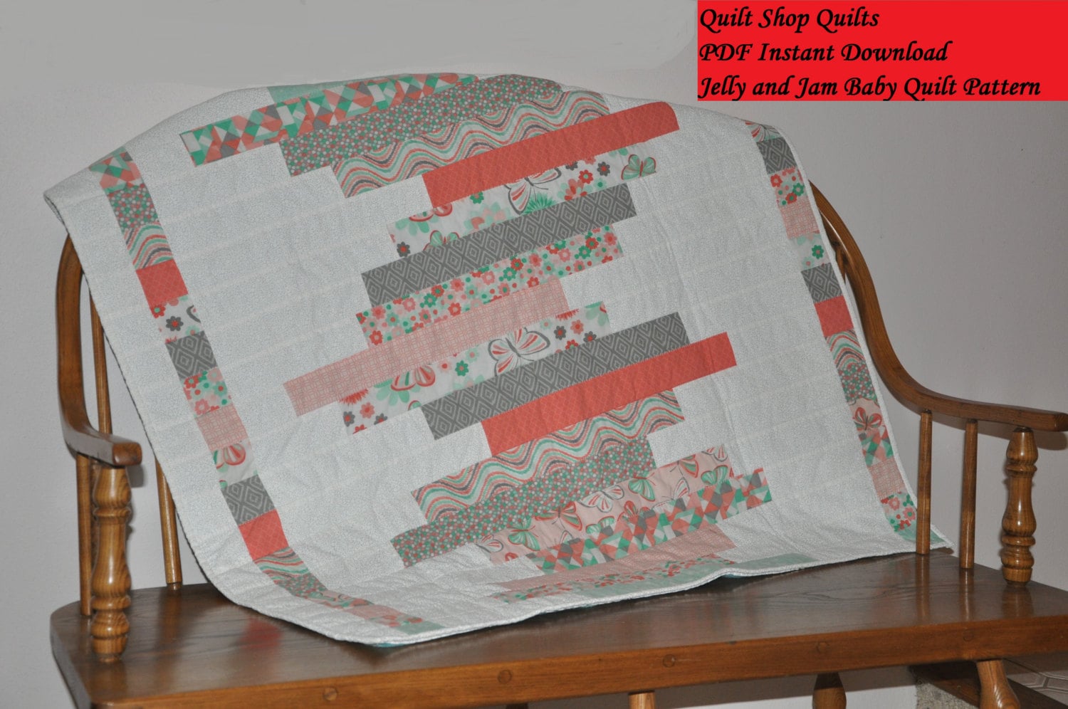 Jelly and Jam Baby Quilt Pattern Modern Quilt Pattern Jelly Roll
