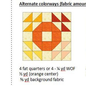 May include: A quilt block pattern with a red, orange, and yellow color scheme. The pattern is called "fabric amour" and requires 4 fat quarters or 4 - 1/4 yard WOF, 1 1/2 yards of orange fabric for the center, and 5/8 yard of background fabric.