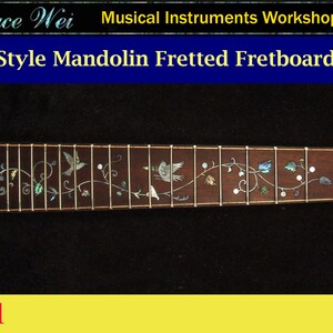 Mandolin 13 7/8&quot; Fretted Rosewood Fretboard, MOP & Abalone Inlay, Bruce Wei (301)