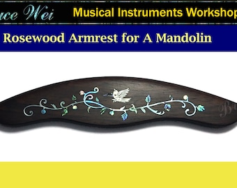 Bruce Wei, Mandolin Part - Rosewood A - Style Mandolin Armrest W/ Mop Inlay (AM-008)