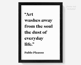 Picasso poster print, wall art, prints, Pablo quote, quotes, artist gifts, artist quotes, art teacher gift, classroom posters