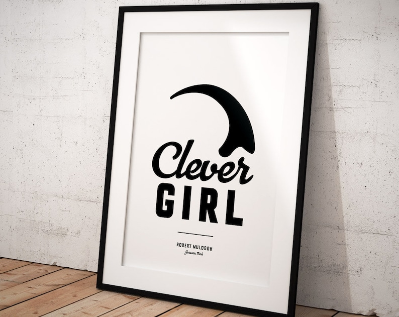 Jurassic Park poster quote print, Clever Girl, gift, wallpaper, art, decal, movie poster, sign, Raptor claw Velociraptor dinosaur wall art image 6