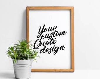 Custom Quote Poster: Personalized Wall Art, Color Choice Available