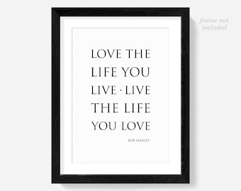 Póster con cita de Bob Marley, lámina artística "Ama la vida que vives"