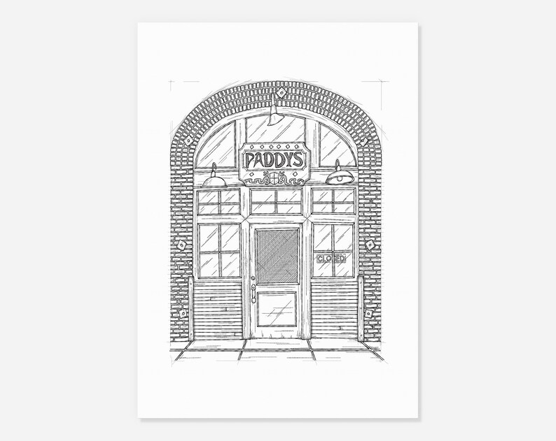 May include: A black and white line drawing of a brick building with an arched doorway. The building has a sign that reads "Paddy's Pub" and the door is closed.