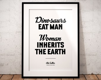 Lámina con cita de Jurassic Park - Ellie Sattler, La mujer hereda la Tierra