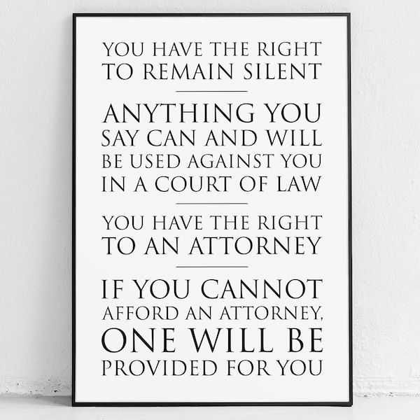 Miranda Rights Poster, Law Enforcement Gift