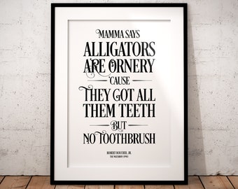 The Waterboy quote: Alligators are ornery, Adam Sandler art, funny movie poster, wall art, quotes, comedy movie, man cave decor, Louisiana
