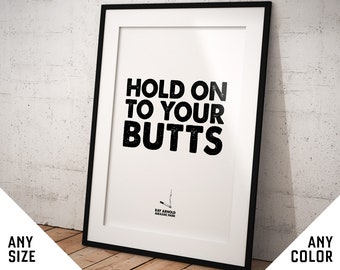 Jurassic Park poster - Hold on to your butts, quote print, gift, wallpaper, art, decal, movie poster, sign, dinosaur, wall art