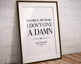 Gone With the Wind poster: GWTW print, quote prints, quote wall art, Frankly my dear I don’t give a damn, Rhett Butler, 1930s print